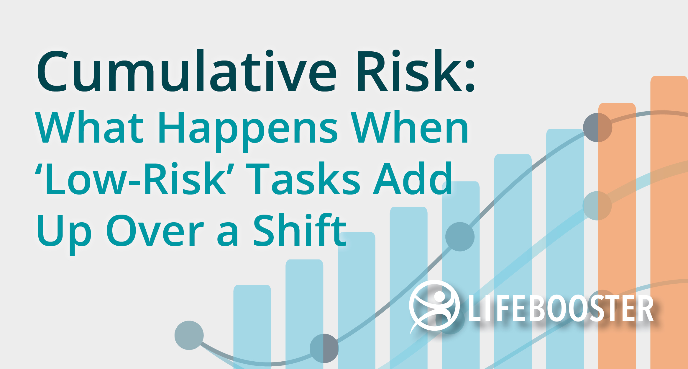 Cumulative Risk: What Happens When 'Low-Risk' Tasks Add Up Over a Shift ...